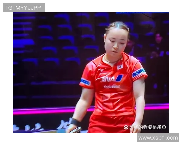 伊藤美诚领衔日本乒坛新风潮展现青春力量与竞技巅峰魅力